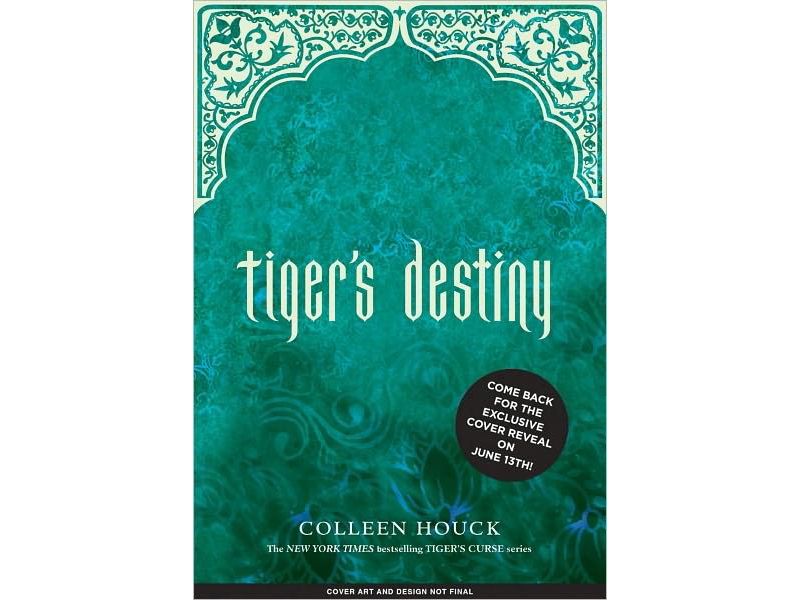 Tiger's Destiny (Book 4 in the Tiger's Curse Series) (Hardcover) by Colleen Houck