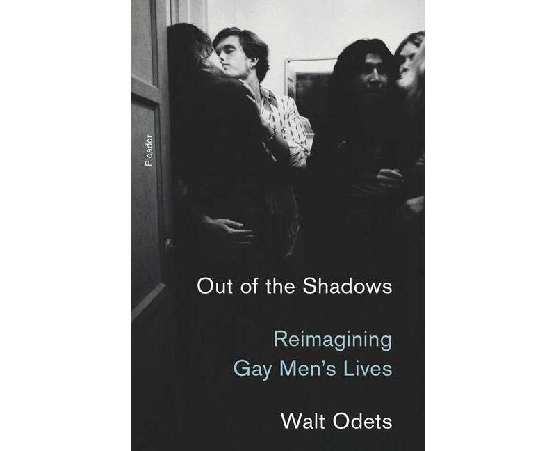Out of the Shadows - by  Walt Odets (Paperback)
