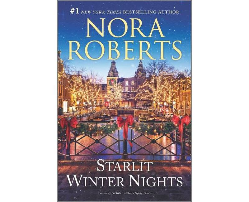 Starlit Winter Nights - (Royals of Cordina, 3) by Nora Roberts (Paperback)