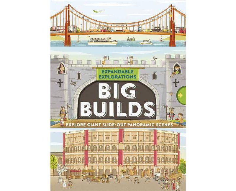 Expandable Explorations: Big Builds - by  Philip Steele (Hardcover)