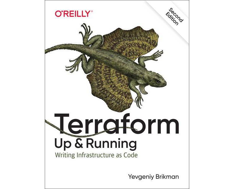 Terraform: Up & Running - 2nd Edition by  Yevgeniy Brikman (Paperback)