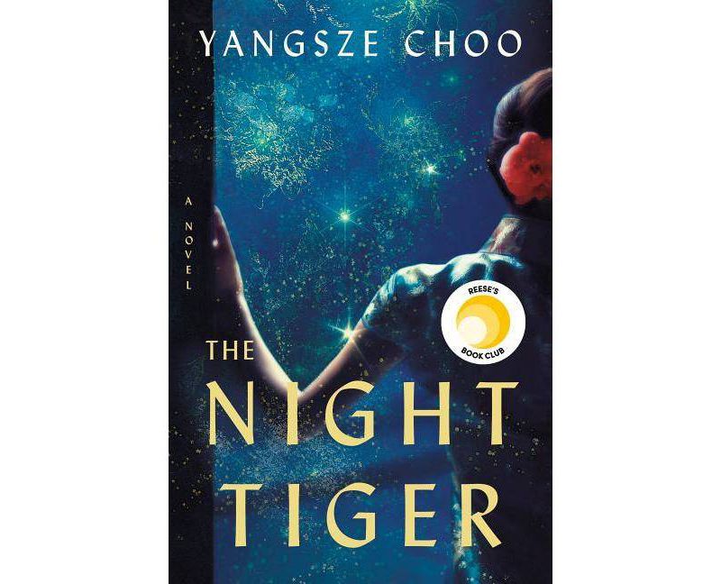 Night Tiger -  by Yangsze Choo (Hardcover)