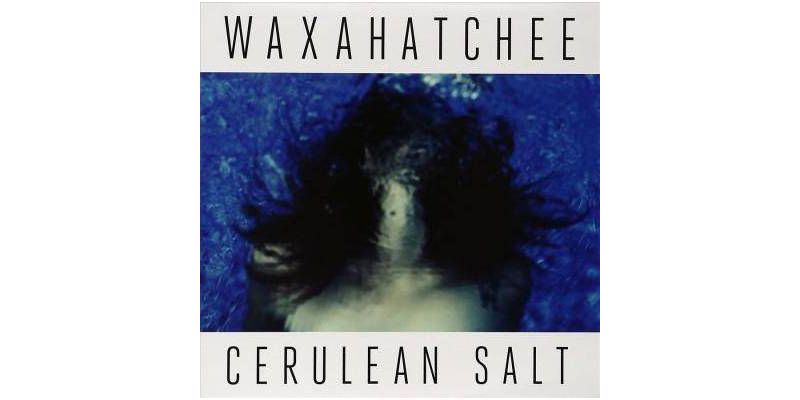 WAXAHATCHEE - Cerulean Salt (Vinyl)