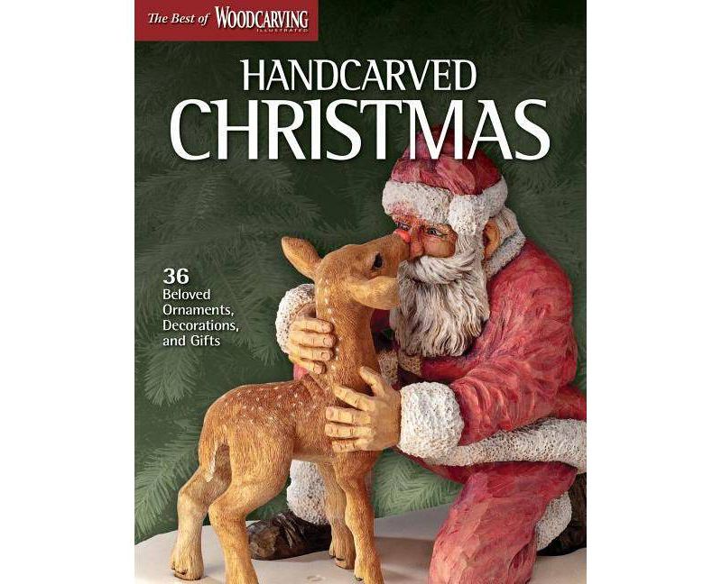 Handcarved Christmas - (Best of Woodcarving Illustrated) (Paperback)