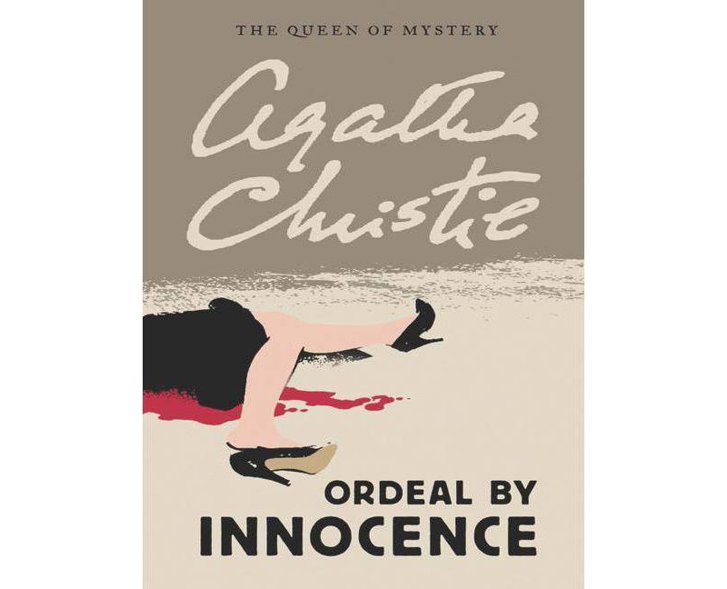 Ordeal by Innocence - by  Agatha Christie (Paperback)
