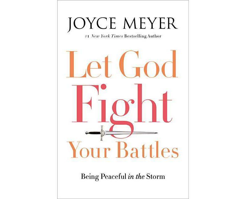 Let God Fight Your Battles - by  Joyce Meyer (Hardcover)