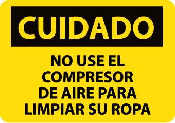 NMC SPC205RB-CUIDADO, NO USE EL COMPRESOR DE AIRE PARA LIMPIAR SU ROPA, 10X14, RIGID PLASTIC (1 EACH)