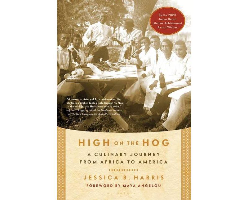High on the Hog - by  Jessica B Harris (Paperback)