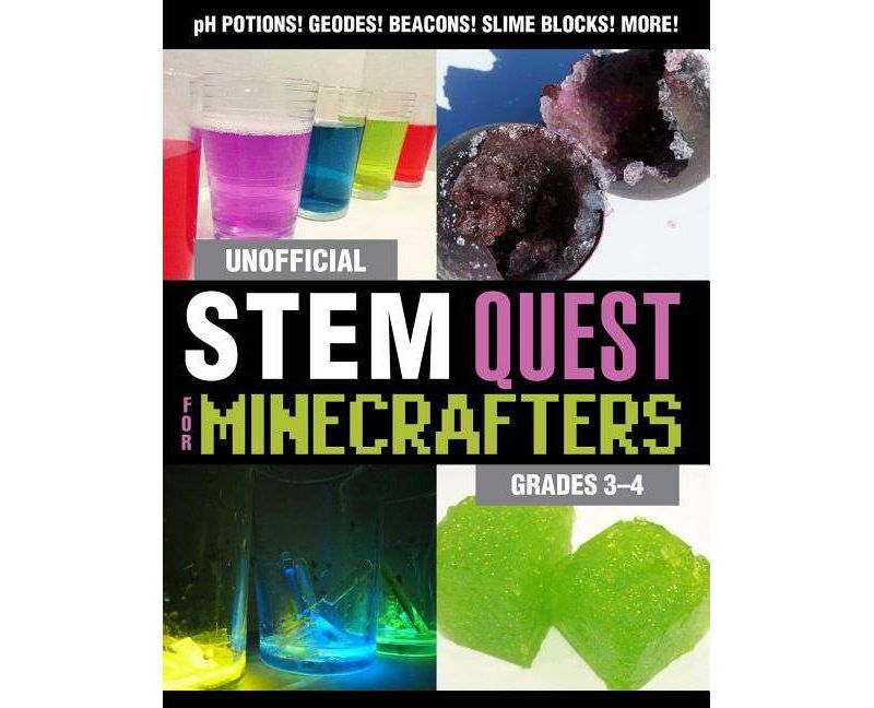 Unofficial Stem Quest for Minecrafters: Grades 3-4 - (Stem for Minecrafters) by  Stephanie J Morris (Paperback)