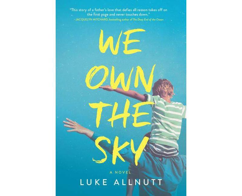 We Own the Sky -  Reprint by Luke Allnutt (Paperback)