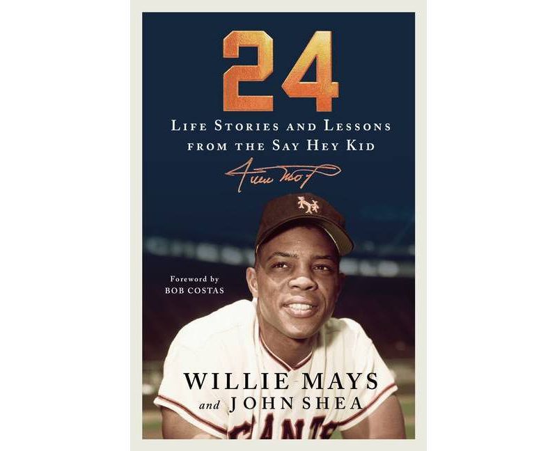 24 - by  Willie Mays & John Shea (Hardcover)