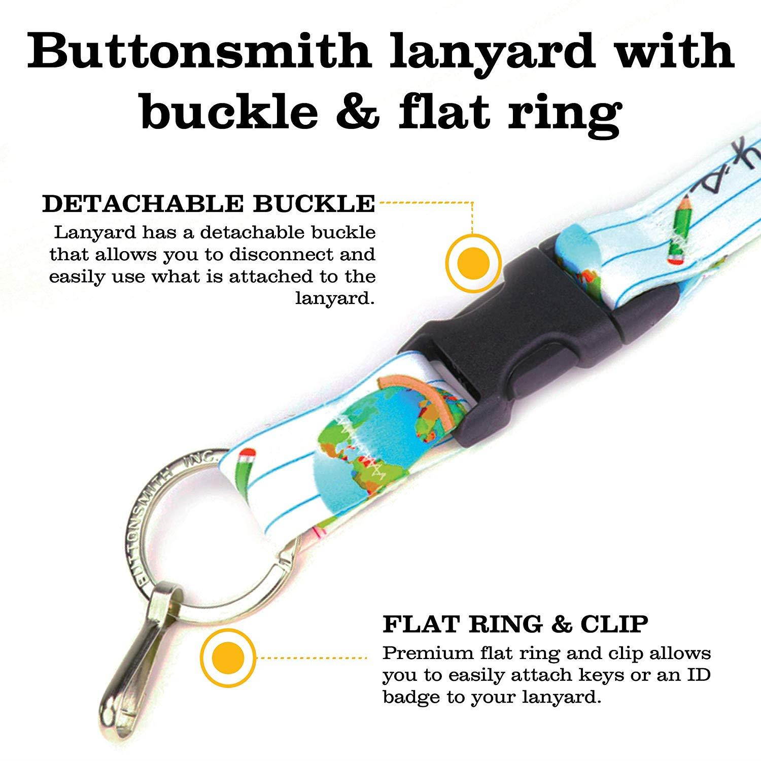 Buttonsmith School Days Premium Lanyard with Buckle and Flat Ring - Made in The USA