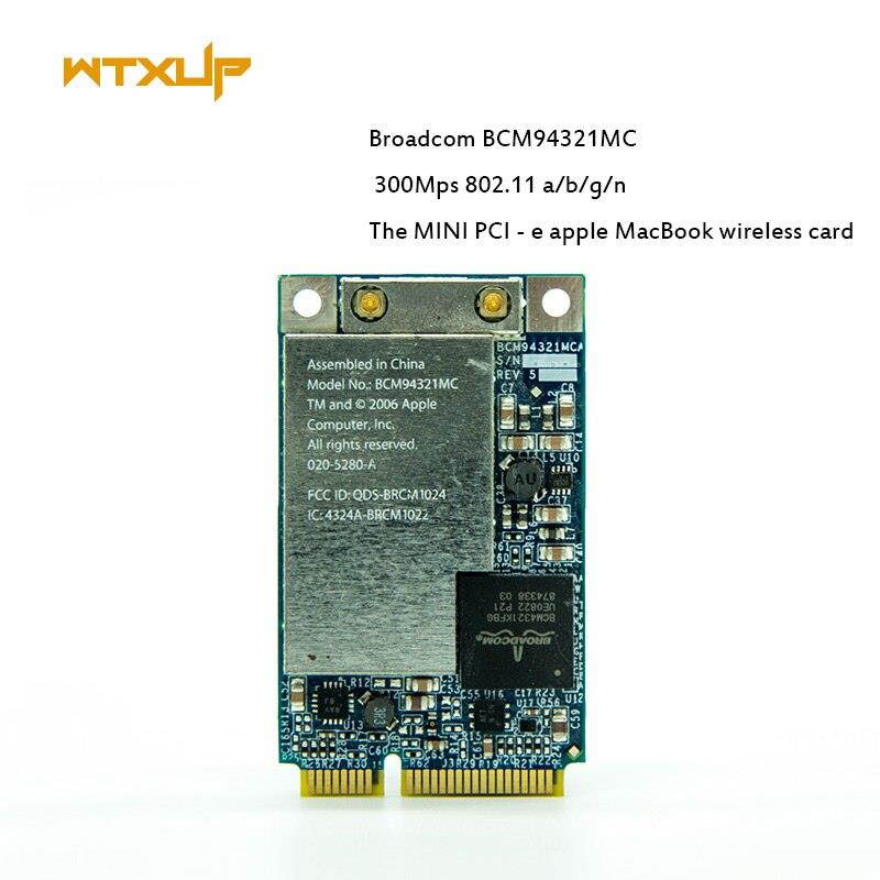 Wireless Adpter Card Wifi Mini PCI-E WLAN Broadcom BCM94321MC BCM94321 wireless-N 802.11a/b/g/n 300Mbps For Apple MacBook laptop