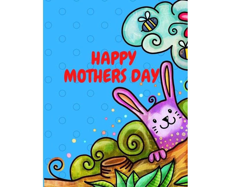 Happy Mother`s Day Coloring Book for Kids, Teens & Adults - by  Premierelite Press (Paperback)