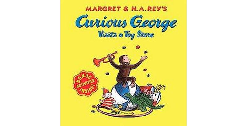 Curious George Visits a Toy Store ( Curious George) (Paperback) by H. A. Rey