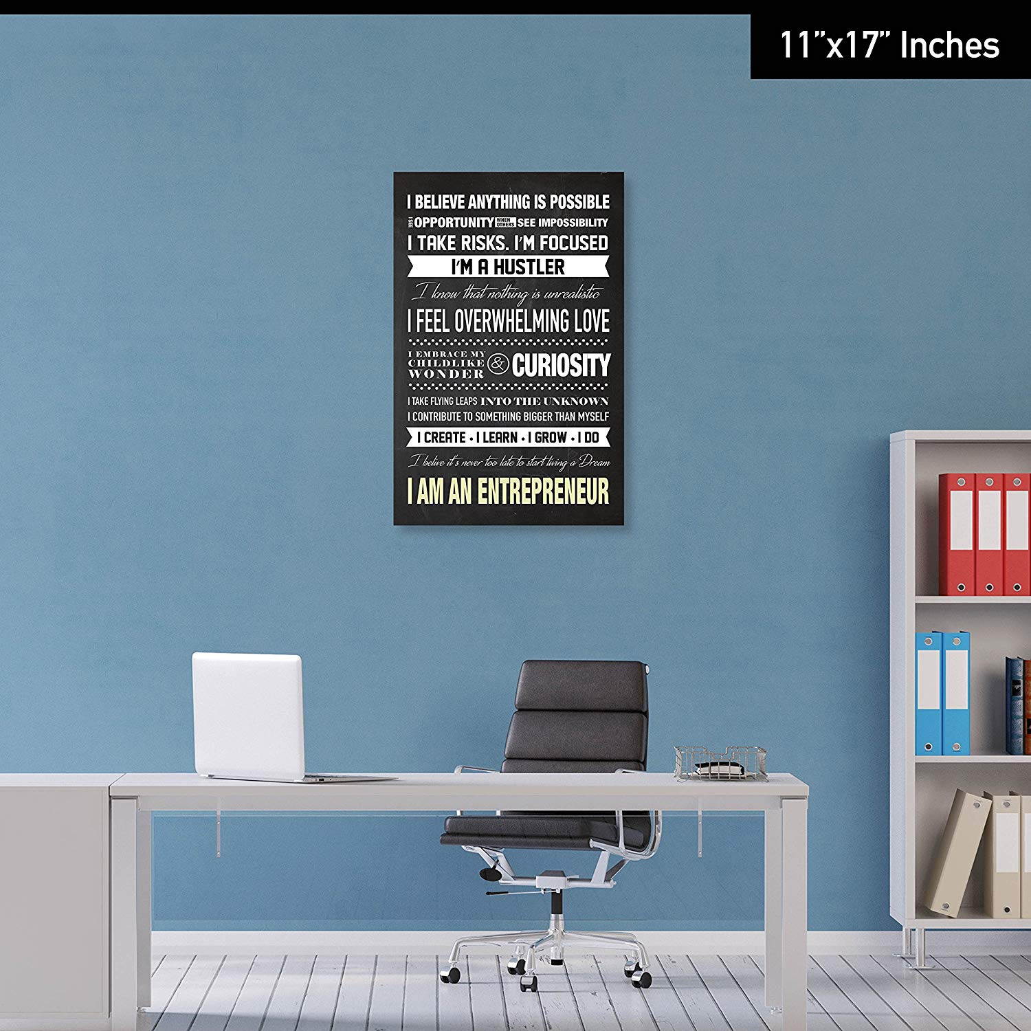 I Am An Entrepreneur Motivational Poster for Home Office Use - Start Your Day Off Right By Reminding Yourself Why You Do What You Do - English Language