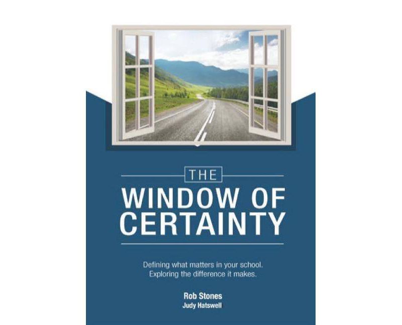 The WINDOW of CERTAINTY - by  Rob Stones (Paperback)