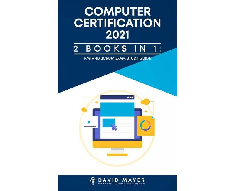 Computer Certification 2021 - by  David Mayer (Paperback)