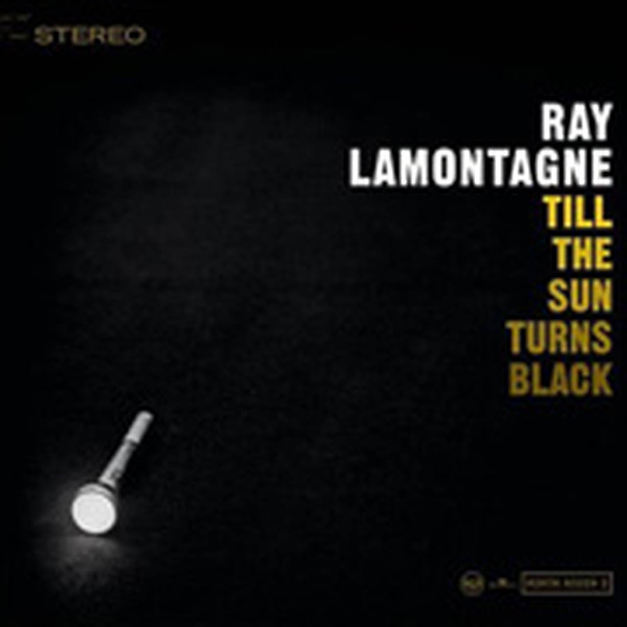 Ray Lamontagne Till The Sun Turns Black 180g LP (Vinyl)
