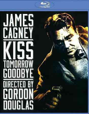 KISS TOMORROW GOODBYE