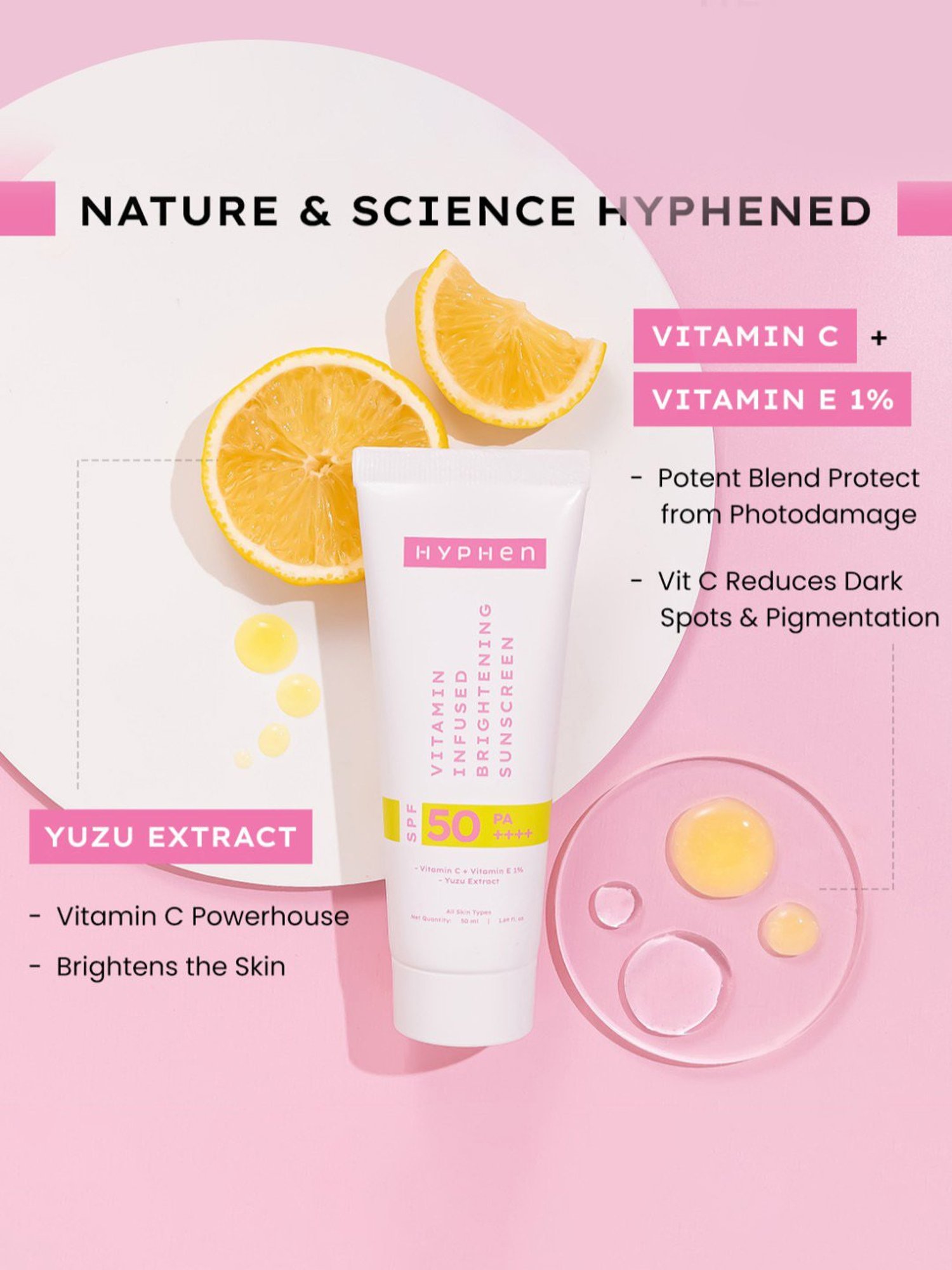 Hyphen Vitamin Infused Brightening Sunscreen SPF 50 PA++++ - 50 ml