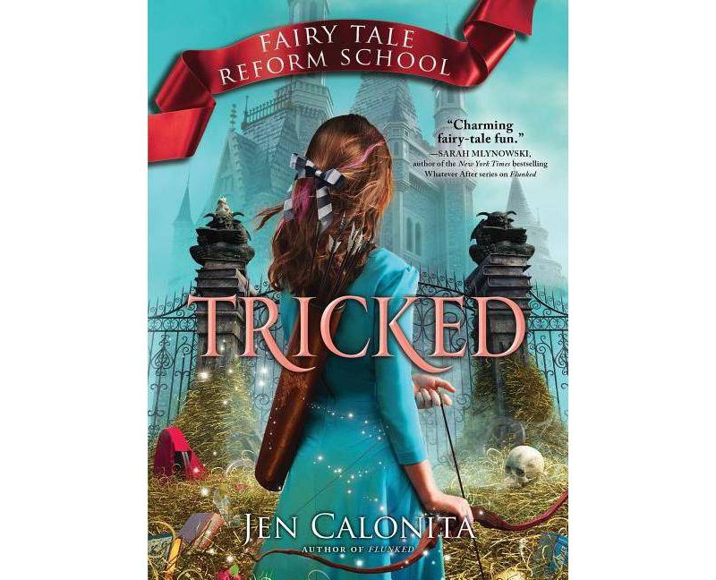 Tricked (Hardcover) (Jen Calonita)