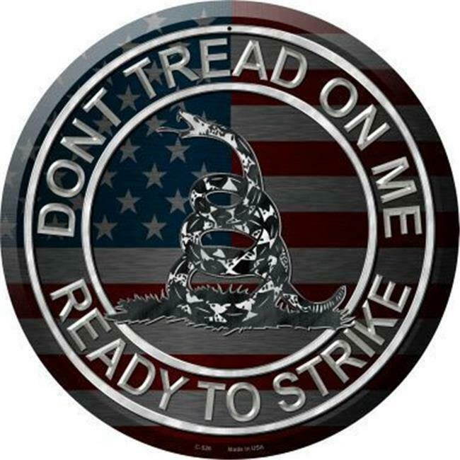 Smart Blonde C-526 Do Not Tread On Me Novelty Metal Circular Sign