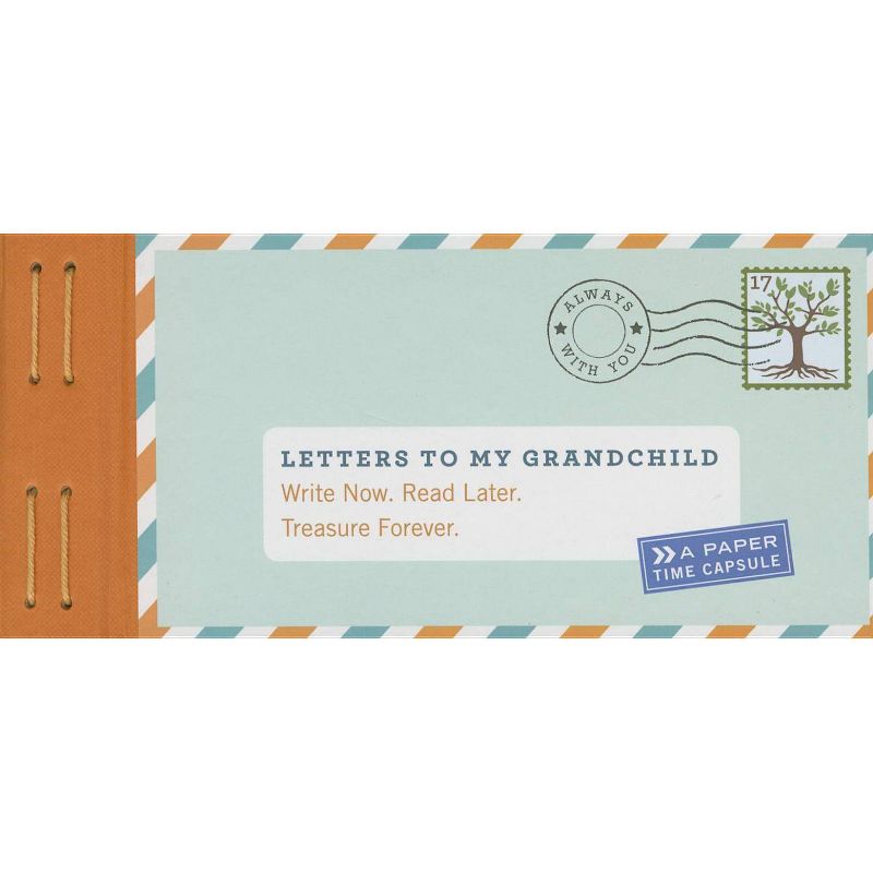 Letters to My Grandchild : Write Now. Read Later. Treasure Forever. (Stationery) (Lea Redmond)