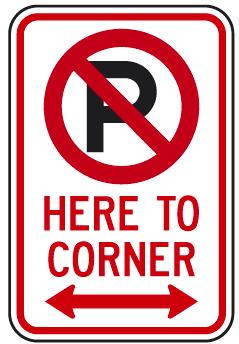 No Parking Symbol Here To Corner (with Double Arrow) Sign