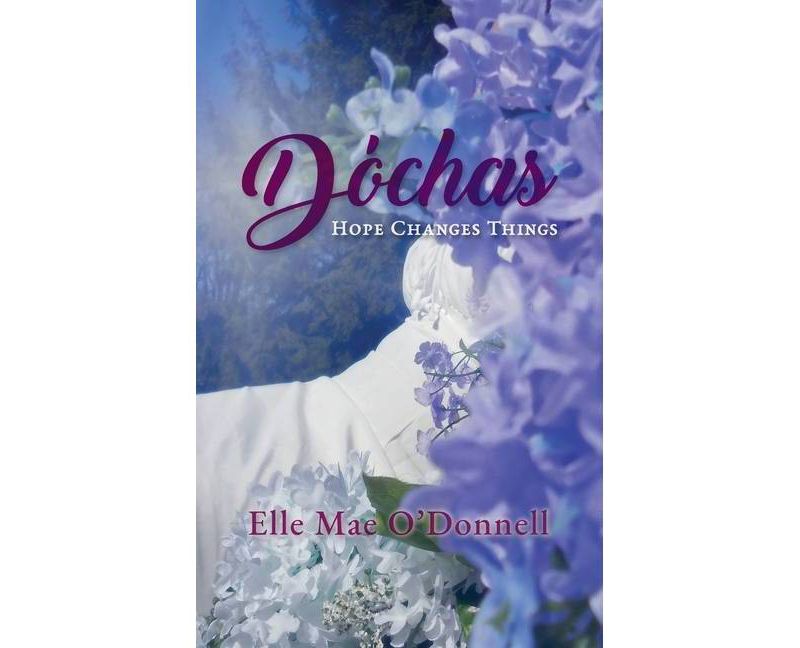 D'ochas - by  Elle Mae O'Donnell (Hardcover)