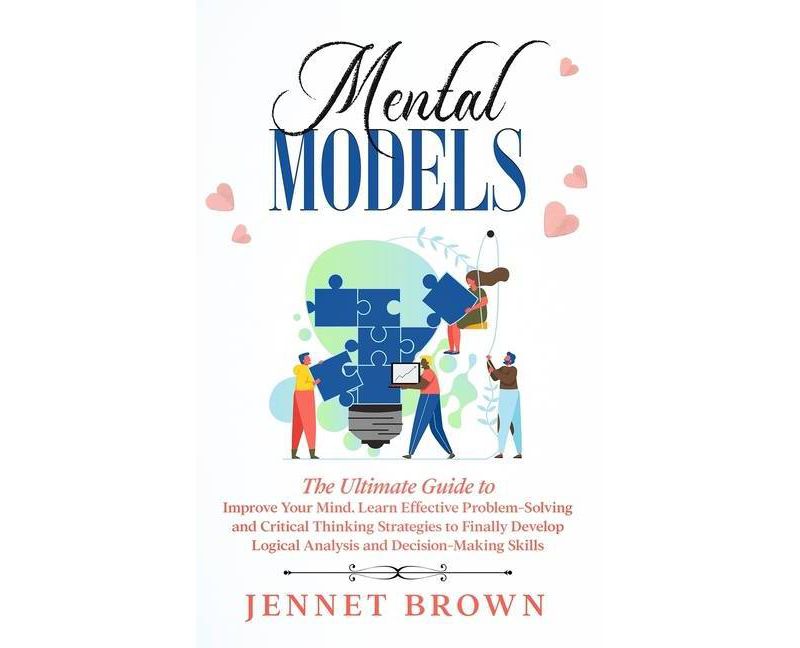 Mental Models - by  Jennet Brown (Hardcover)
