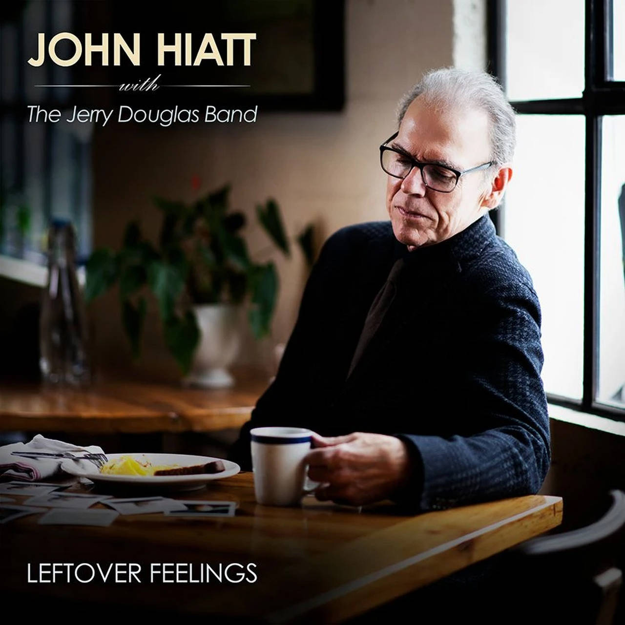 John Hiatt With The Jerry Douglas Band Leftover Feelings LP (Vinyl)