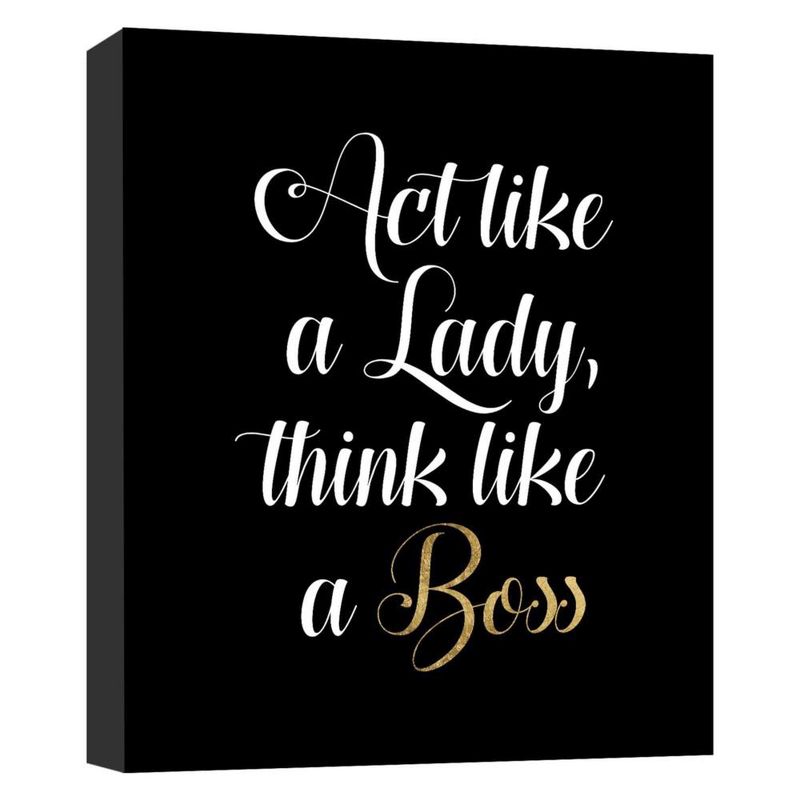11" x 14" Act Like A Lady Decorative Wall Art - PTM Images