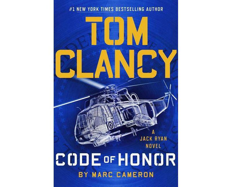 Tom Clancy Code of Honor - (Jack Ryan Novel) by Marc Cameron (Hardcover)