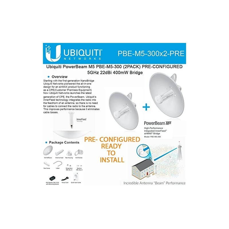 PowerBeam M5 PBE-M5-300 2PACK PRE-CONFIGURED Outdoor High-Performance airMAX Bridge CPE Wireless 5GHz 22dBi 300mW Bridge