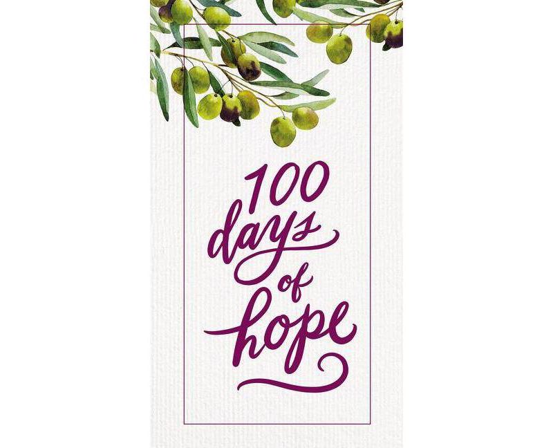 100 Days of Hope -  by Thomas Nelson (Hardcover)