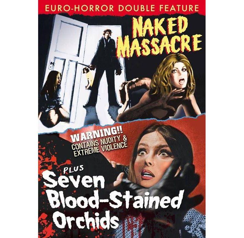 Euro Horror Double Feature: Naked Massacre / Seven Blood-Stained Orchids (DVD)(2019)