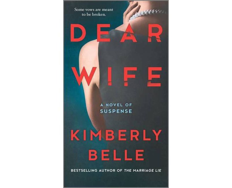 Dear Wife - by  Kimberly Belle (Paperback)