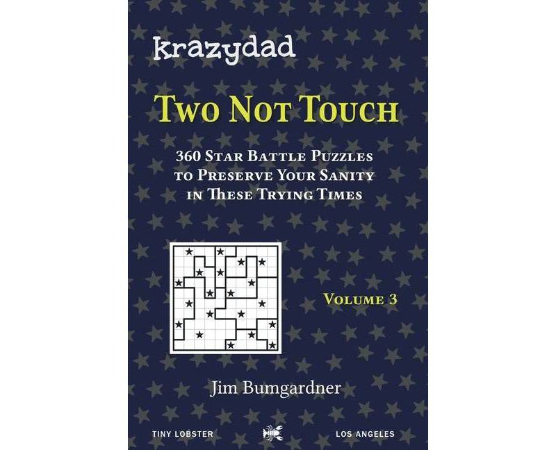 Krazydad Two Not Touch Volume 3 - by  Jim Bumgardner (Paperback)