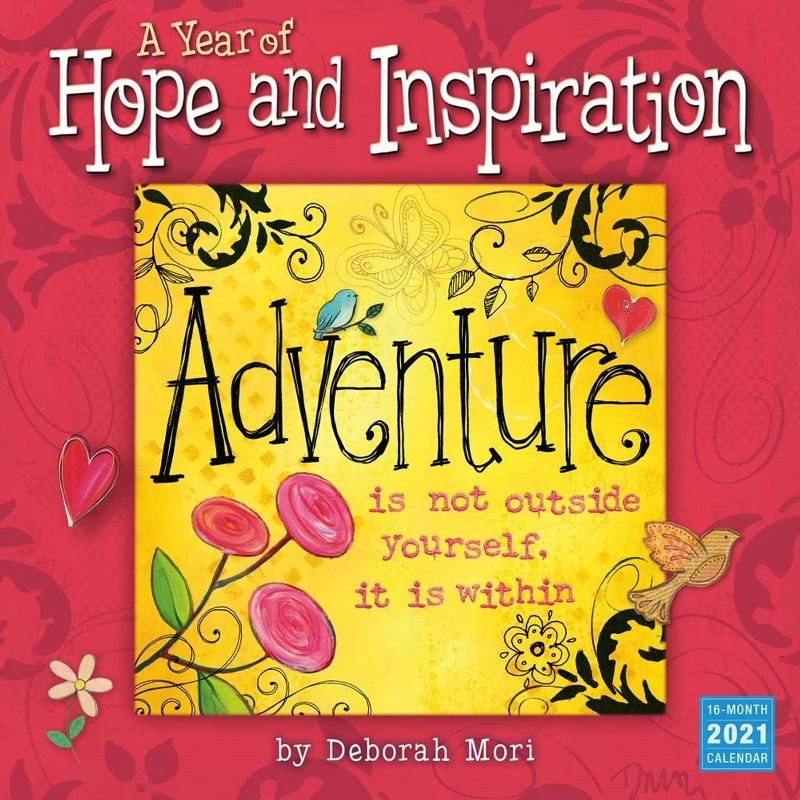 Sellers Publishing 2021 A Year of Hope and Inspiration 16-Month Wall Calendar Mori, Deb