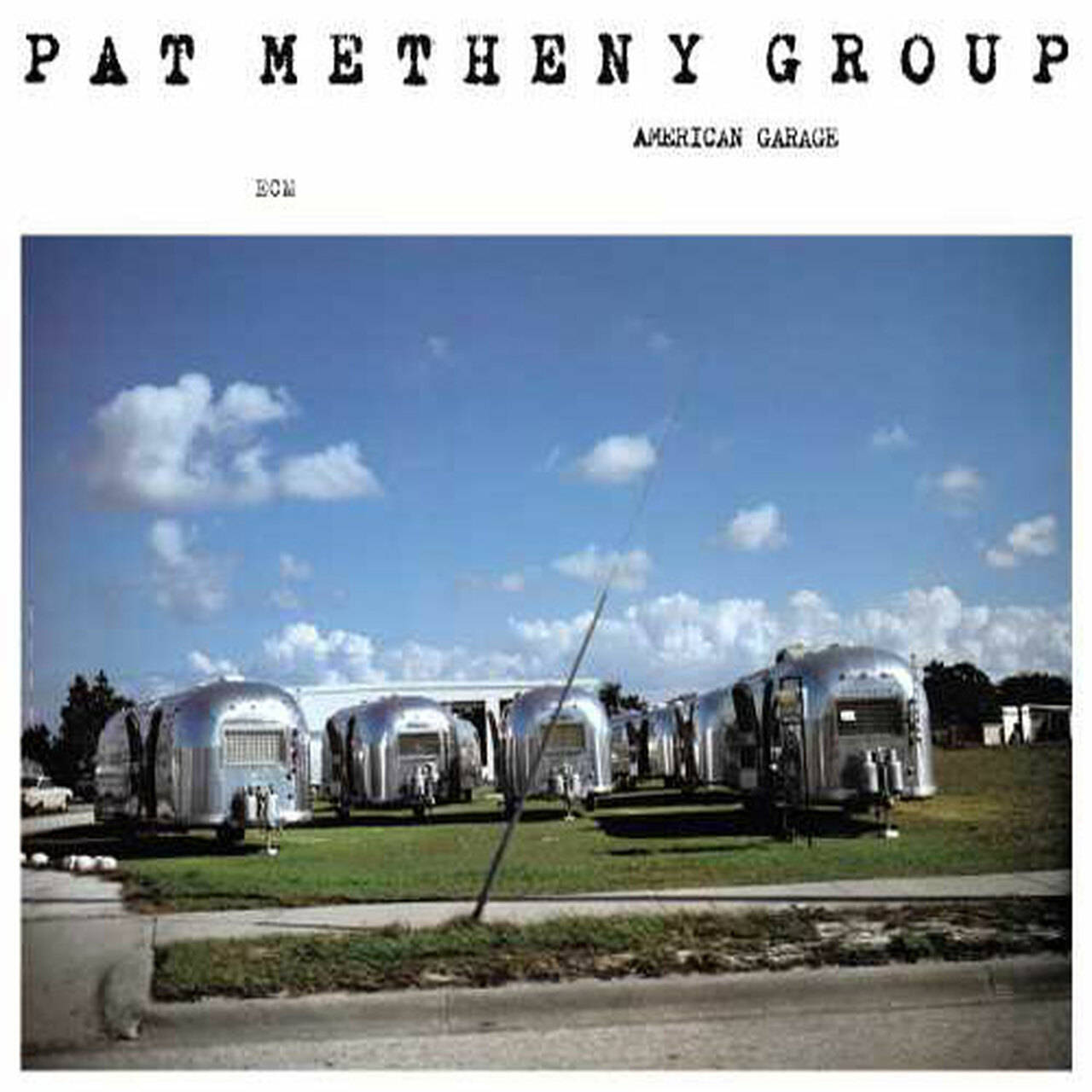 Pat Metheny Group American Garage 180g LP (Vinyl)