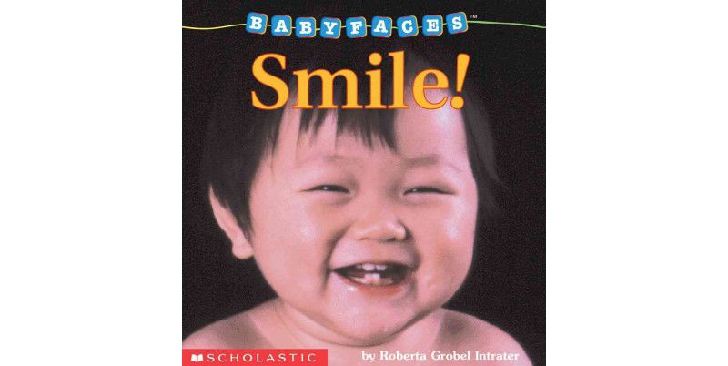 Smile! (Baby Faces Board Book), 2 - by  Roberta Grobel Intrater
