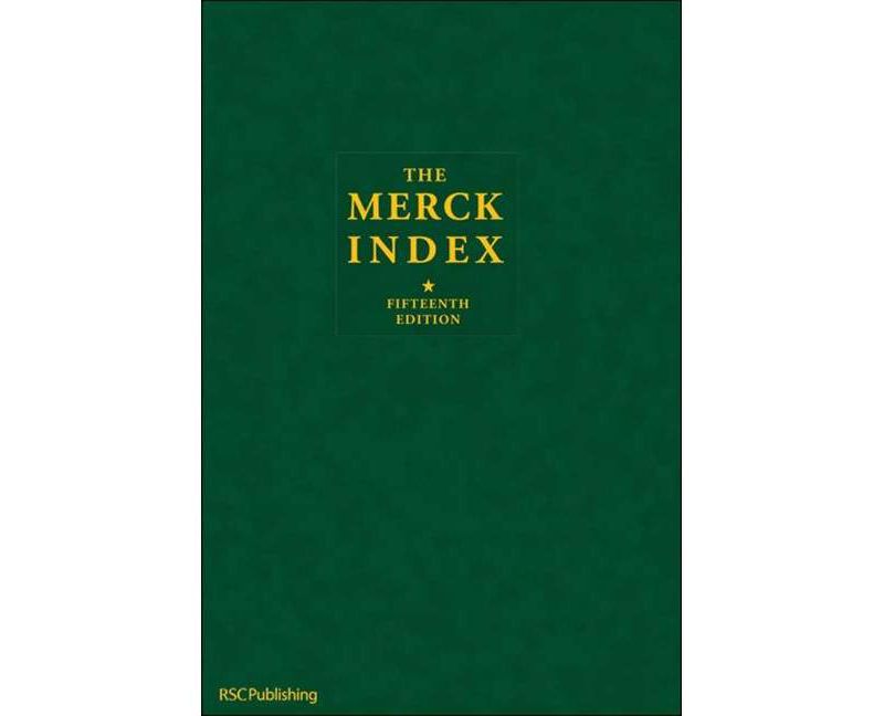 The Merck Index - 15th Edition by  Maryadele J O'Neil (Hardcover)