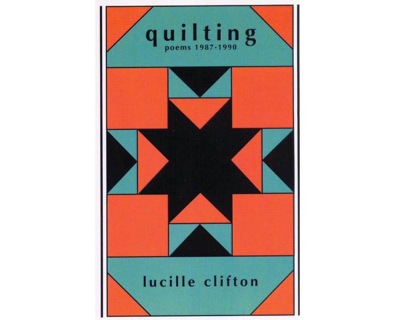 Quilting - (American Poets Continuum) by  Lucille Clifton (Paperback)