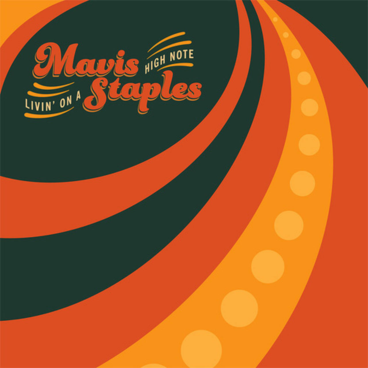 Mavis Staples Livin' On A High Note LP (Vinyl)