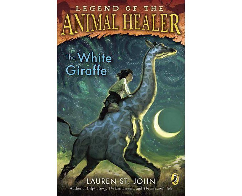 The White Giraffe - by  Lauren St John (Paperback)