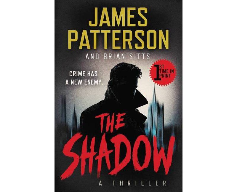The Shadow - by James Patterson & Brian Sitts (Paperback)