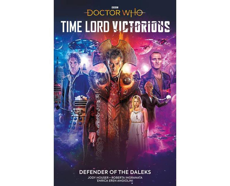 Doctor Who: Time Lord Victorious: Defender of the Daleks - by  Jody Houser (Paperback)