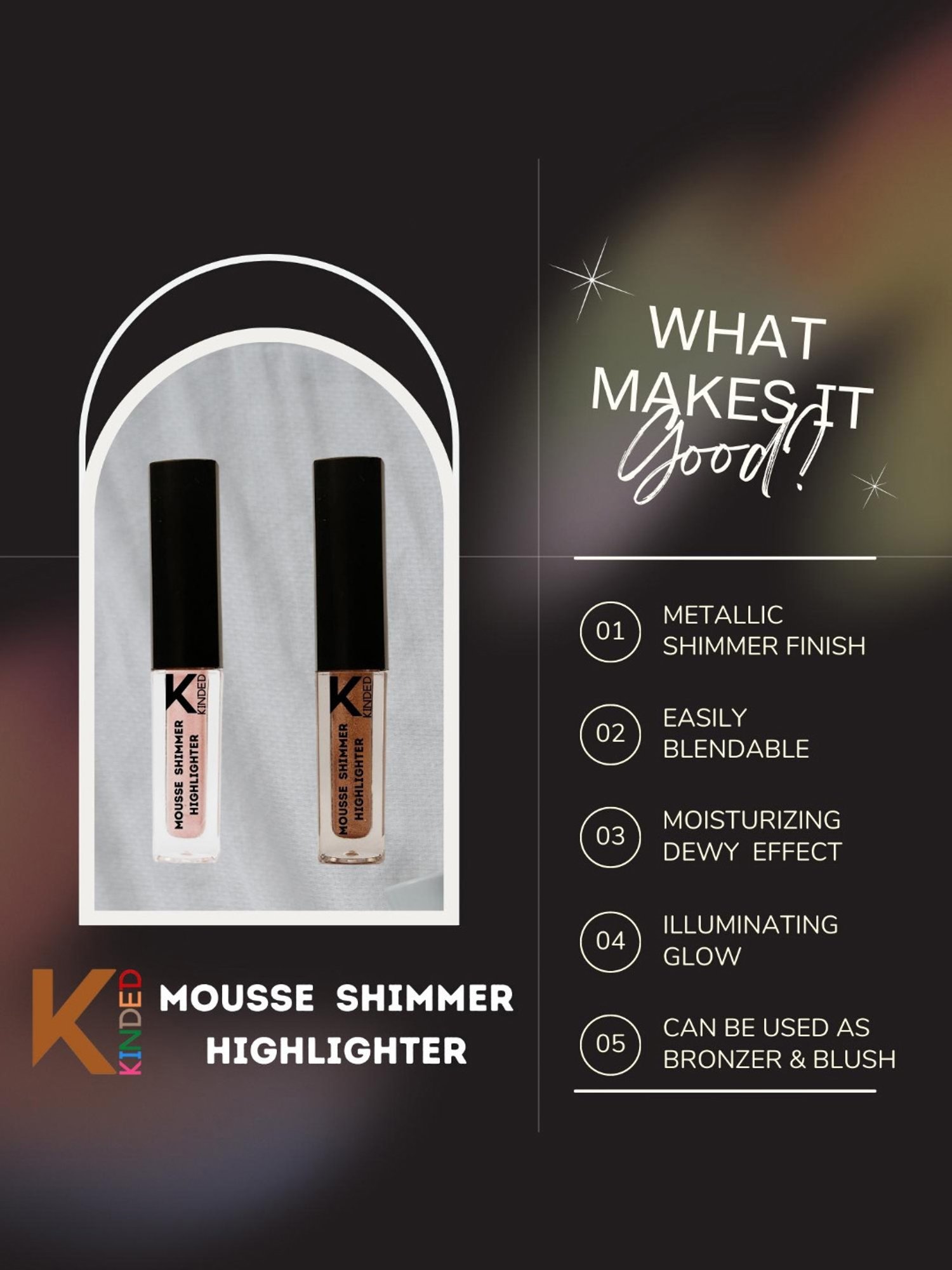 KINDED Mousse Shimmer Highlighter 01 Pink Paradise & 03 Cool Copper Combo