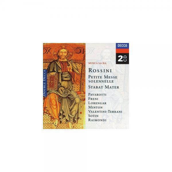 Rossini: Petite Messe solennelle / Stabat Mater